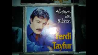 Ferdi Tayfur,,Gel,,Album,Allahim Sen Bilirsin