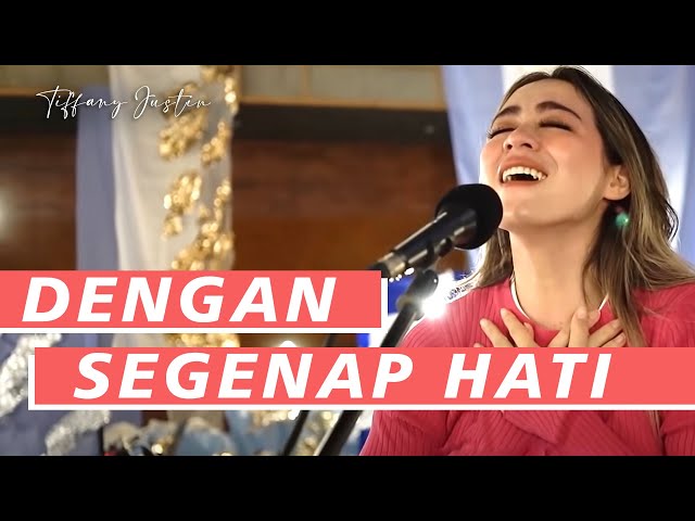 DENGAN SEGENAP HATI | JUST WORSHIP class=