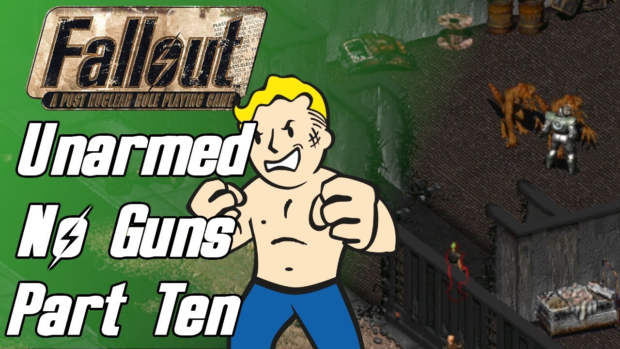 Fallout: Unarmed Only - No Guns - #10 - Adytum