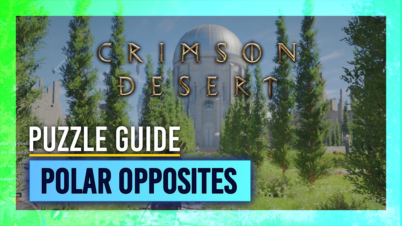 Polar Opposites Puzzle Solution & Walkthrough | Crimson Desert thumbnail