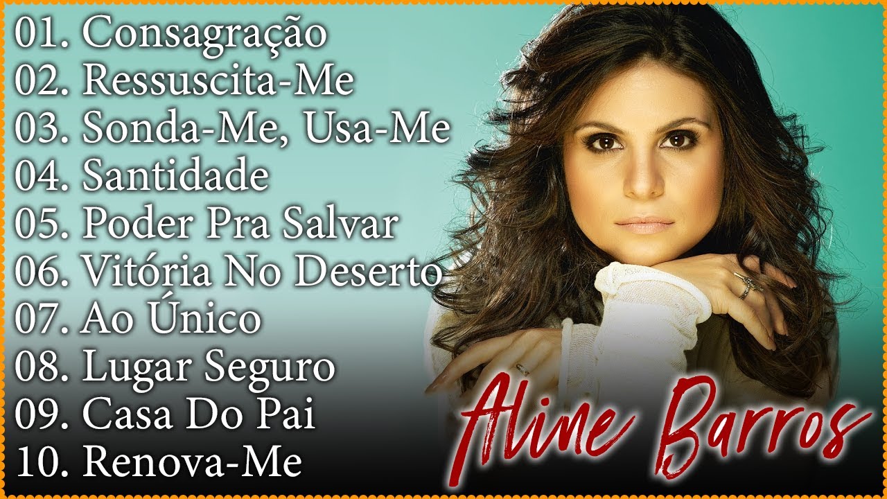 ALINE BARROS As melhores 2023, Top Hinos 2023 YouTube