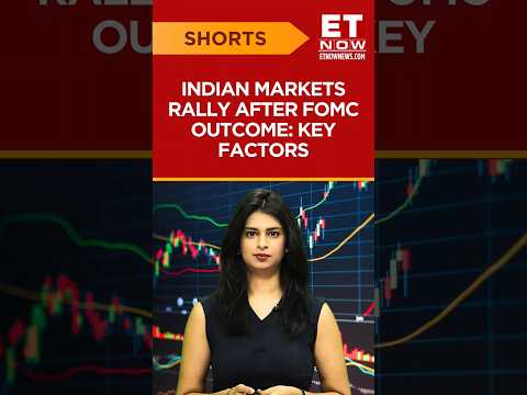 Indian Stock Markets Rally Post FOMC Outcome: Key Factors Behind The Rally | Fed | US Fed | #shorts