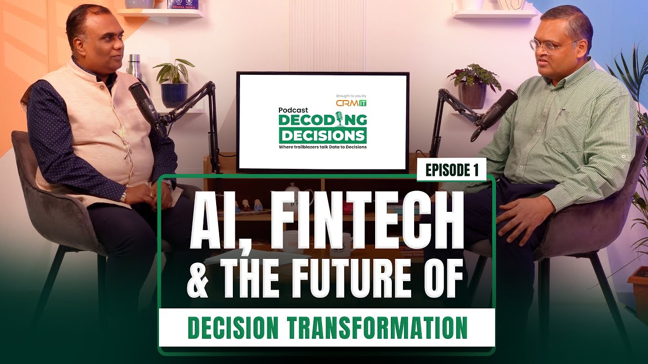 AI, FinTech & The Future of Decision Transformation | Decoding ...