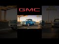 gmc pickup #carevolution #chronodrivex #carhistory