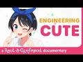 Engineering Cute: The Making of Rent-a-Girlfriend