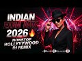Bollywood Mashup EDM 2026 🔥 Hindi Party Remix | Car Music &amp; Club Vibes