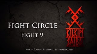 FIGHT CIRCLE - Fight 9