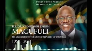 MLANDIZI ALL STARS( MAGUFULI SONG) audio