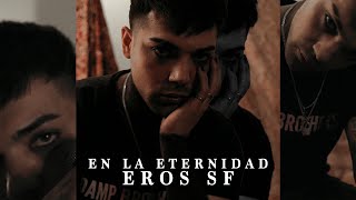 Eros SF   - En la eternidad [Gold Paris]
