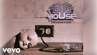 Big House - All Nite Official Audio