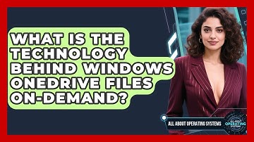 What Is The Technology Behind Windows OneDrive Files On-Demand? - All About Operating Systems