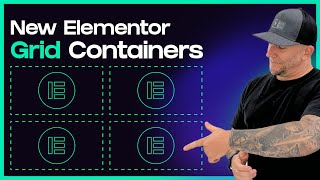 Elementor Grid Containers  First Look & Easy To Get Started