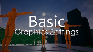 *¡FREE!* - Basic Graphics Settings made in Unreal Engine 4 + Mini Tutorial