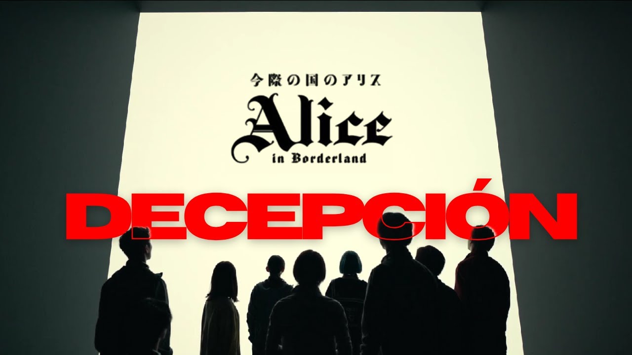 QUÉ HICIERON CON ALICE IN BORDERLAND?