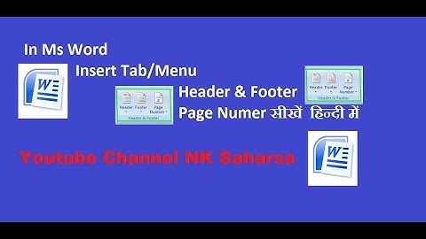 How To Insert Header, Footer & Page Number In MS Word 2019/2017/2016/2013/2010/2007 In Hindi/English