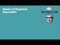 Best of The Prof G Pod 2021: Algebra of Happiness