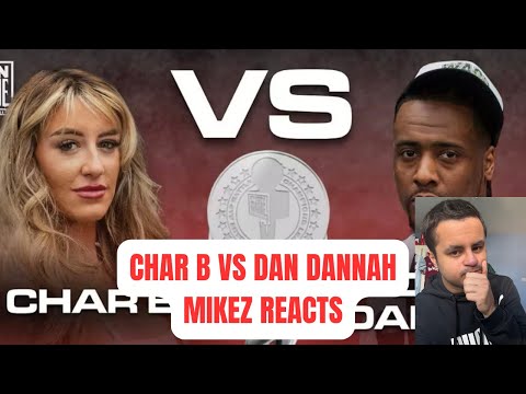 HE WAS CREATIVE | MIKEZ REACTS TO CHAR B VS DAN DANNAH | PENGAME RAP BATTLE