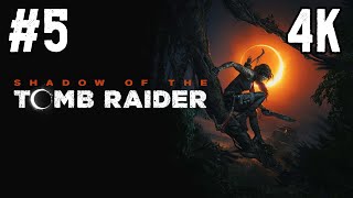 Shadow Of The Tomb Raider ⦁ Прохождение #5 ⦁ Без Комментариев ⦁ 4K60Fps