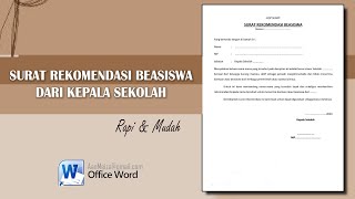 SURAT REKOMENDASI BEASISWA DARI KEPALA SEKOLAH SURAT REKOMENDASI BEASISWA DARI KEPALA SEKOLAH