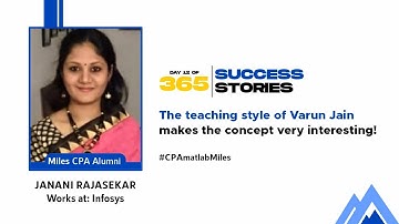 Day 11 | 365 days, 365 success stories #Season2 | Janani Rajasekar - Miles CPA Alumna