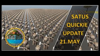 Satus Quickie Update - 21 May