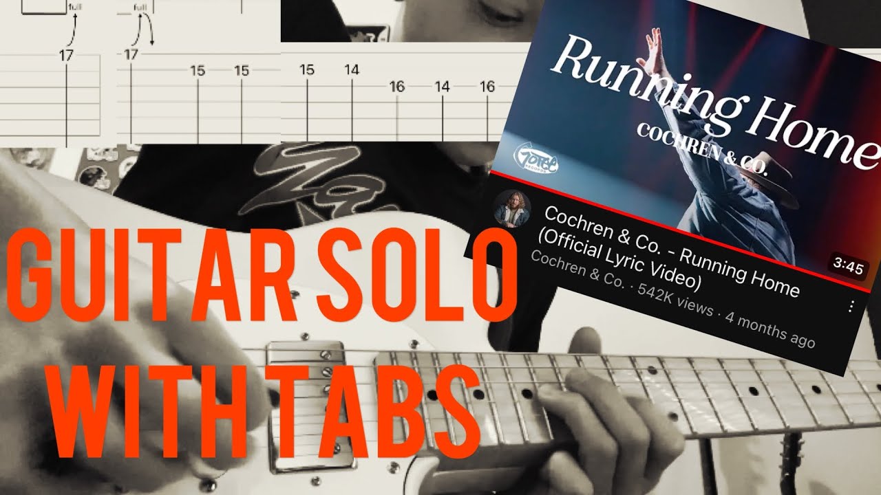 Cochren & Co. - Running Home Guitar Solos (Guitar Cover with TABs) - Taylor Jams Guitar Cover Cochren & Co. - Running Home Guitar Solos (Guitar Cover with TABs) - Taylor Jams Guitar Cover