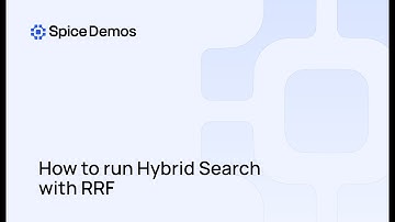 How to Run Hybrid Search with Reciprocal Rank Fusion (RRF) | Spice.ai Demo