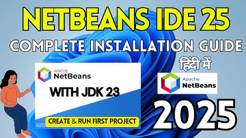 How to Install NetBeans IDE 25 on Windows 10 /11 [ 2025 ]  |Java Program in Netbeans IDE with JDK 23