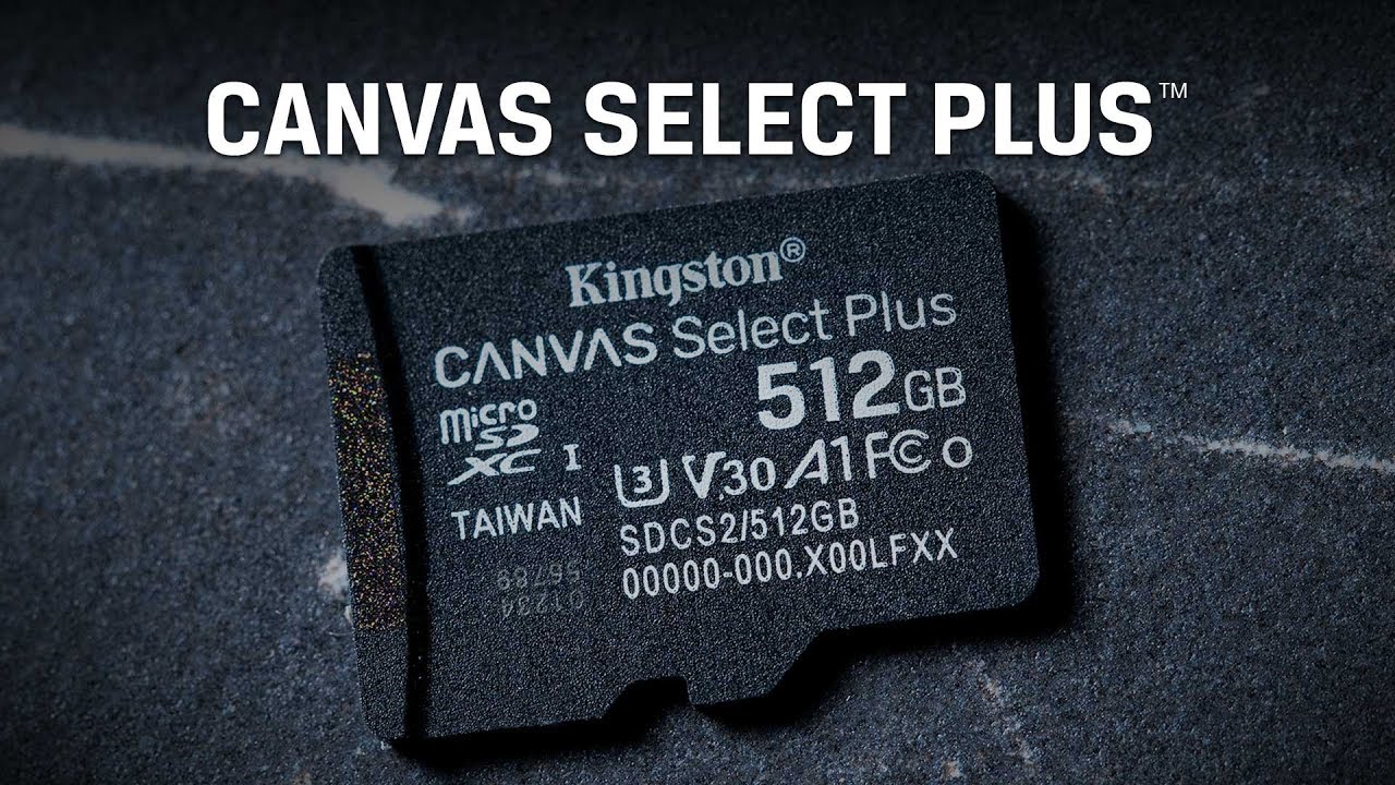 Android Smartphone And Tablet Microsd Card Canvas Select Plus Microsd Kingston Technology Youtube