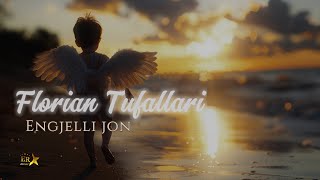 Florian Tufallari - Engjelli Jon