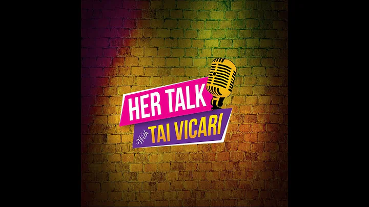 Her Talk With Tai Vicari premiere S1:E2