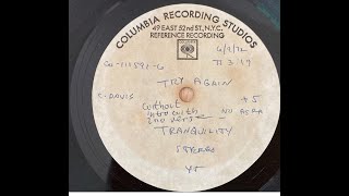 Tranquility- Try Again (Alt Version) Super Rare Acetate Record.