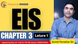 EIS-SM | EIS CHAPTER 3 LECTURE 1