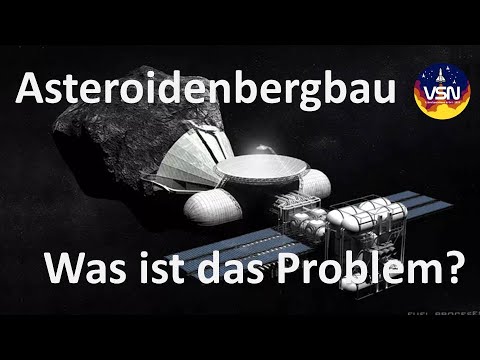 Video: Wissenschaftler Sagten, Was Den Abbau Von Asteroiden Stört - Alternative Ansicht