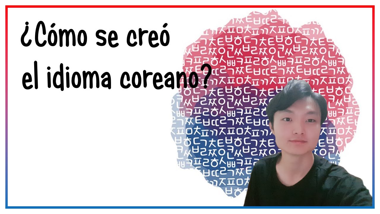 En Que Idioma Hablan Los Coreanos
