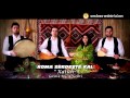 Kurdische musik koma Zerdeste Kal - Xatun