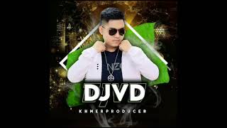 DJ VD - Pak Pong Vong Remix 2021- ( ft Raa Ong )