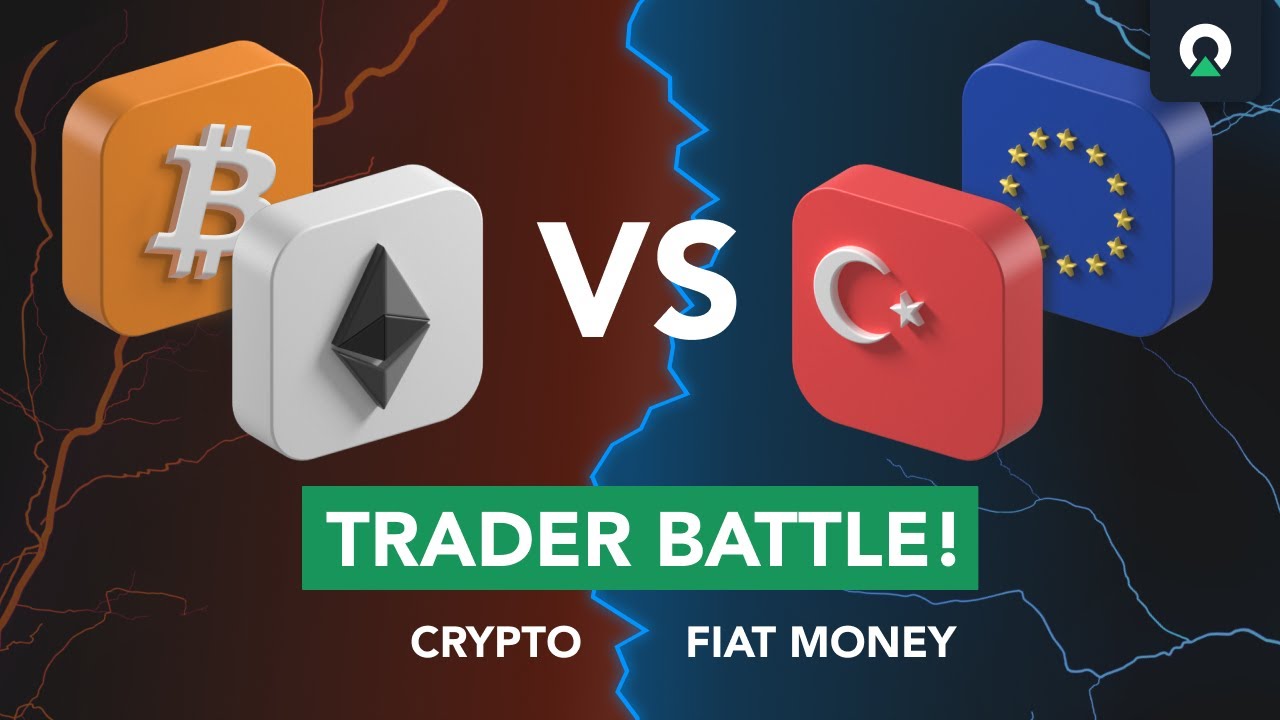 Crypto VS Fiat money 💸 Trading Battle! 🔥