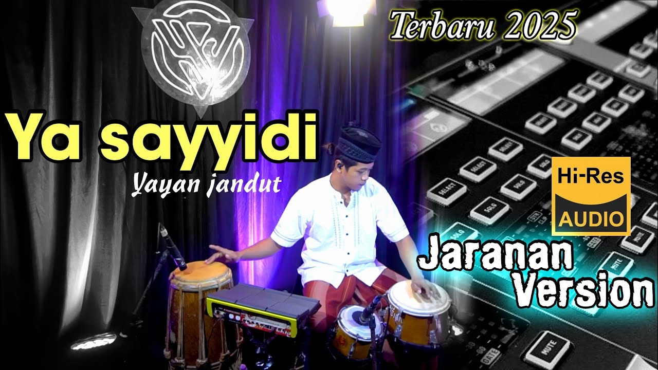 YA SAYYIDI cover JARANAN VERSSION BY YAYAN JANDUT || Religi Terbaru  2025