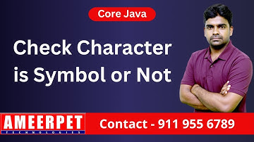 Check the Character is Symbol or Not | Ameerpet Technologies | By Srinivas