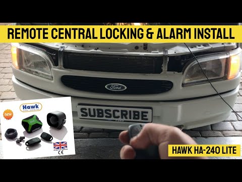 Remote Central Locking & Alarm Unboxing, Install and Review HAWK HA-240 lite - MK5 Ford Transit