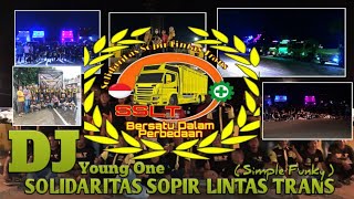 Solidaritas Sopir Lintas Trans ( SSLT ) - Young One [ Simple Fvnky ] New 2020!!!