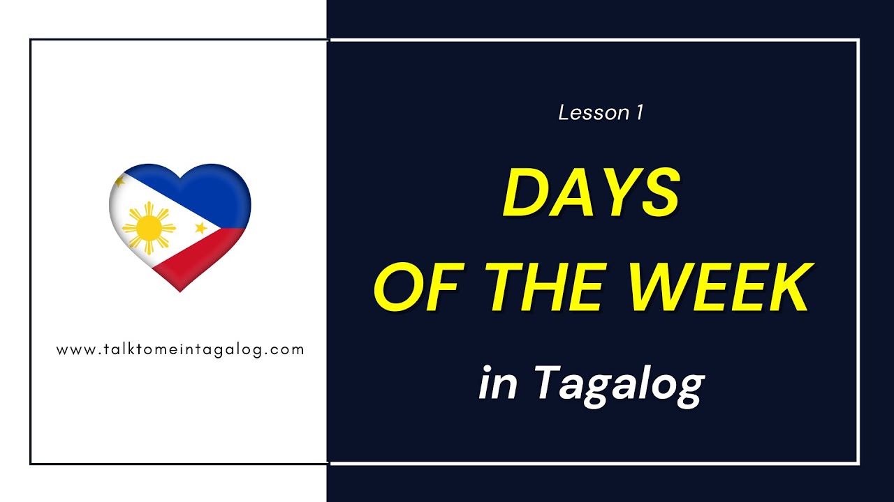 Days of the Week in Tagalog | Learn Filipino Fast!