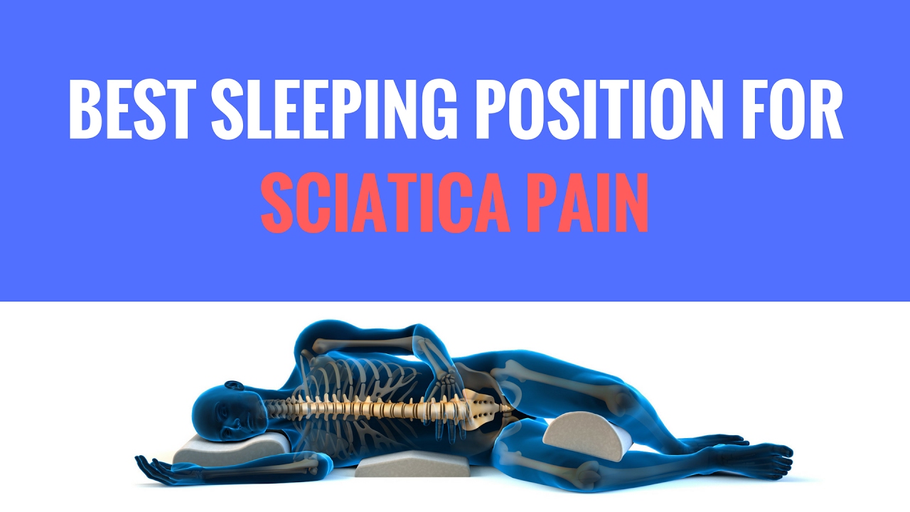 How to Sleep With Sciatica: 3 Positions for Sciatic Nerve Pain - GoodRx