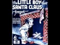 Vera Lynn - The Little Boy That Santa Claus Forgot