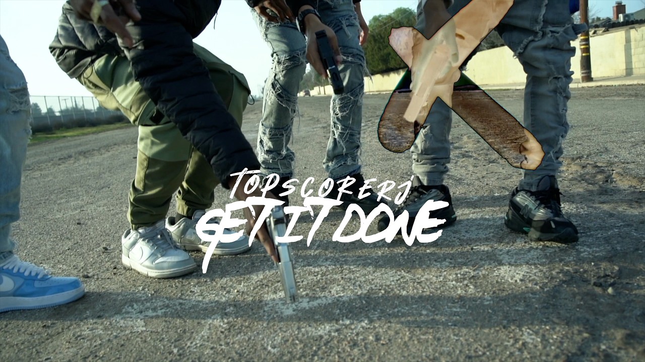 Topscore Rj - "Get It Done" (Music Video) Dir. @Sumproper
