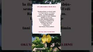 En Çabuk Kabul Olan Dua 🤲