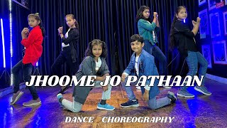 Jhoome Jo Pathan | Dance Choreography | Bollywood Dance For kids