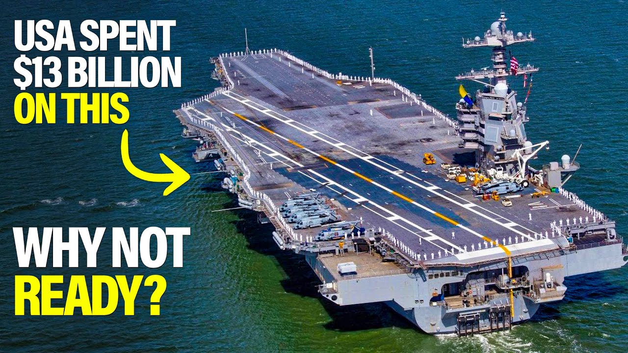 THE REAL REASON AMERICA’S $13B AIRCRAFT CARRIER IS STILL NOT READY! # ...