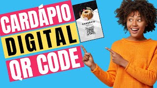 COMO FAZER CARDAPIO DIGITAL COM QR CODE GRATIS